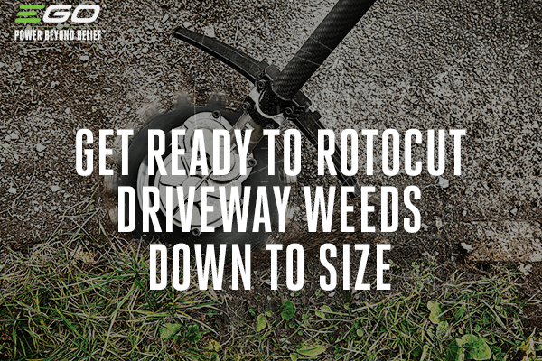Get ready to rotocut driveway weeds down to size